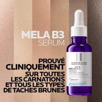 LA ROCHE POSAY MELA B3 SÉRUM CONCENTRÉ INTENSIF ANTI-TACHES ANTI-RÉCIDIVE = MELA B3 SÉRUM 10 ML OFFERT