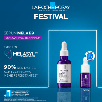 LA ROCHE POSAY MELA B3 SÉRUM CONCENTRÉ INTENSIF ANTI-TACHES ANTI-RÉCIDIVE = MELA B3 SÉRUM 10 ML OFFERT